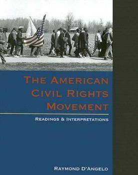 Paperback The American Civil Rights Movement: Readings & Interpretations Book