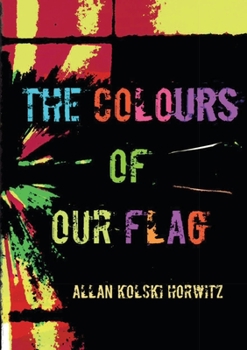 Paperback The Colours of our Flag Book