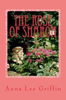 Paperback The Rose of Sharon Book