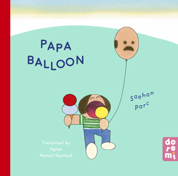 Hardcover Papa Balloon Book