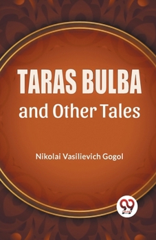 Paperback Taras Bulba And Other Tales Book