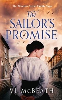 The Sailor's Promise: An Introductory Novella to The Windsor Street Family Saga - Book #0.5 of the Windsor Street Family Saga