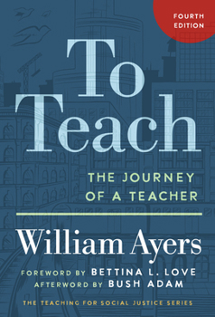 Paperback To Teach: The Journey of a Teacher Book