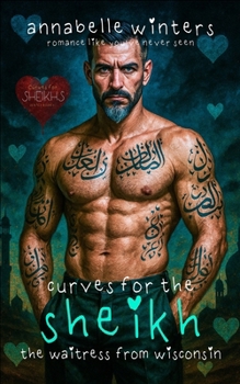 Paperback Curves for the Sheikh: A Royal Billionaire Romance Novel Book