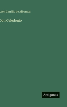 Hardcover Don Celedonio [Spanish] Book
