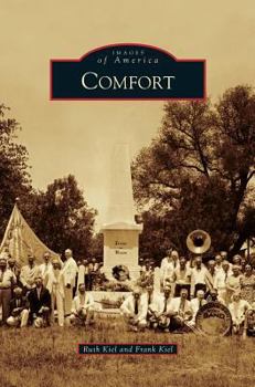 Comfort - Book  of the Images of America: Texas