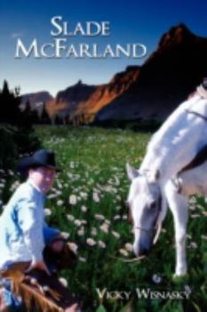 Paperback Slade McFarland Book