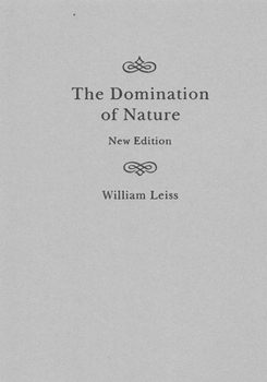 Hardcover The Domination of Nature: New Edition Volume 89 Book