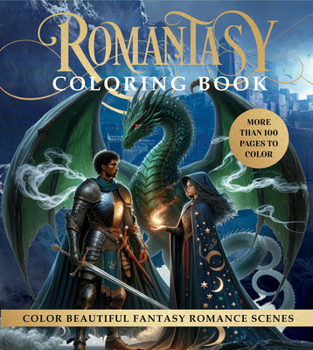 Paperback Romantasy Coloring Book: Color Beautiful Fantasy Romance Scenes - More Than 100 Pages to Color Book