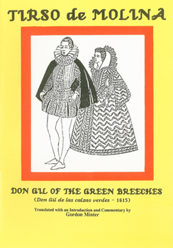 Paperback Tirso de Molina: Don Gil of the Green Br Book