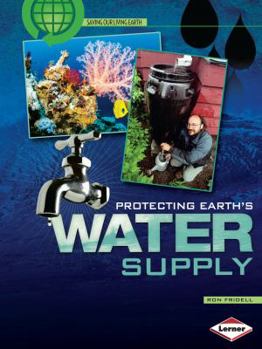 Paperback Protecting Earth's Water Supply Book