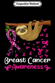 Composition Notebook: Cute Sloth Teal Ribbon Breast Cancer Awareness Gifts  Journal/Notebook Blank Lined Ruled 6x9 100 Pages