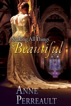 Paperback Making all Things Beautiful Book