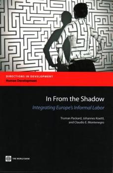 Paperback In from the Shadow: Integrating Europe's Informal Labor Book