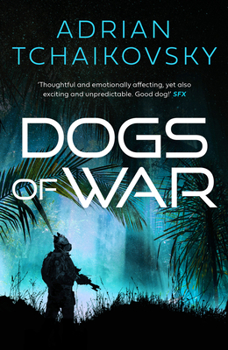 Dogs of War - Book #1 of the Dogs of War