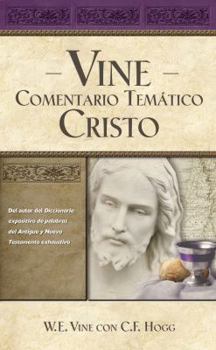 Hardcover Vine Comentario Tem?tico: Cristo [Spanish] Book