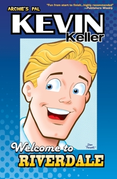 Paperback Kevin Keller: Welcome to Riverdale Book