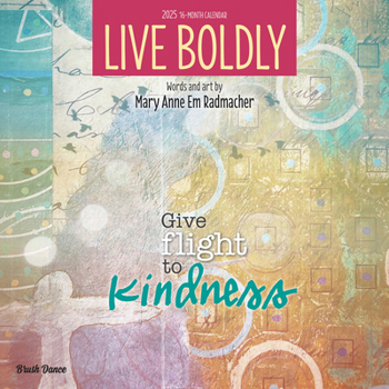 Calendar Live Boldly 2025 12 X 24 Inch Monthly Square Wall Calendar Featuring the Artwork of Mary Anne Radmacher Plastic-Free Book