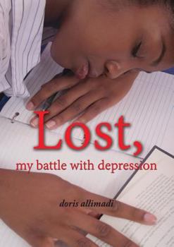 Paperback Lost, My Battle with Depression Book