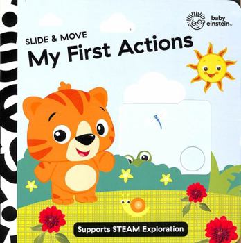 Hardcover Baby Einstein Slide & Move My First Actions Novelty Board Book