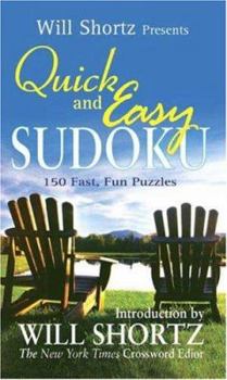 Mass Market Paperback Quick and Easy Sudoku: 150 Fast, Fun Puzzles Book