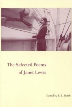 Paperback Selected Poems of Janet Lewis Book