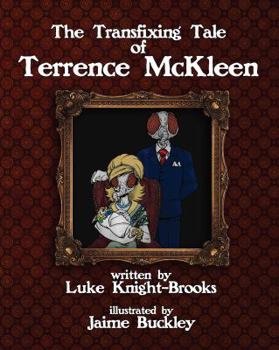 Paperback The Transfixing Tale of Terrence McKleen Book