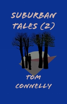 Suburban Tales (Suburban Tales Book 2)