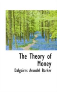 Paperback The Theory of Money Book
