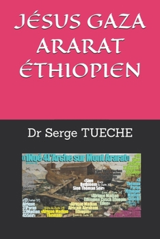 Paperback Jésus Gaza Ararat Éthiopien [French] Book