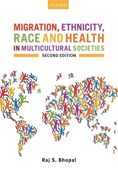 Paperback Migration, Ethnicity, Race, and Health in Multicultural Societies Book