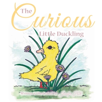 Paperback The Curious Little Duckling Book