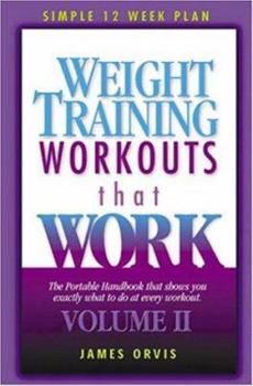 Hardcover Weight Training Workouts That Work: Volume II Book