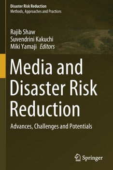 Paperback Media and Disaster Risk Reduction: Advances, Challenges and Potentials Book