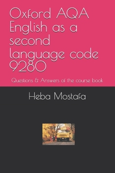 Paperback Oxford AQA English as a second language code 9280: Questions & Answers of the course book