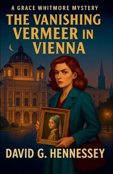 Paperback The Vanishing Vermeer in Vienna Book
