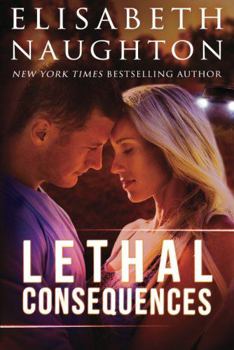 Lethal Consequences - Book #2 of the Aegis