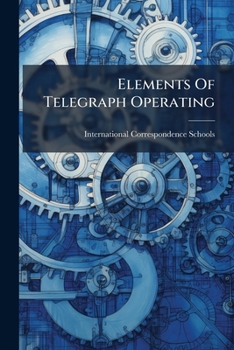 Paperback Elements Of Telegraph Operating Book
