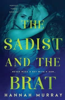 Paperback The Sadist and the Brat Book