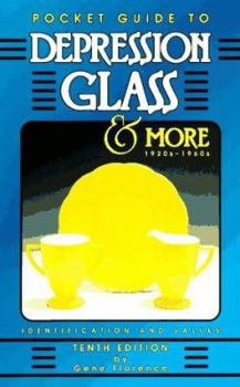 Paperback Pocket Guide to Depression Glass and More 1920s-1960s Book