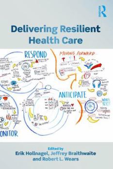 Paperback Delivering Resilient Health Care Book