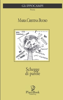 Paperback Schegge di parole: Poesie grafiche [Italian] Book