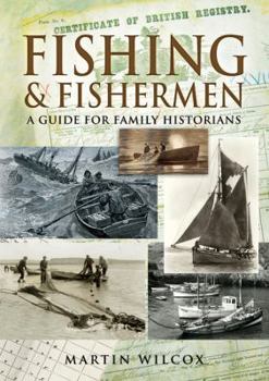 Paperback Fishing and Fishermen: A Guide for Family Historians Book