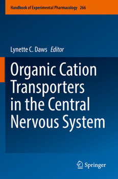Paperback Organic Cation Transporters in the Central Nervous System Book