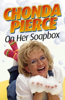 Paperback Chonda Pierce on Her Soapbox Book