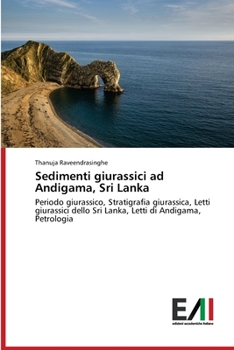Paperback Sedimenti giurassici ad Andigama, Sri Lanka [Italian] Book