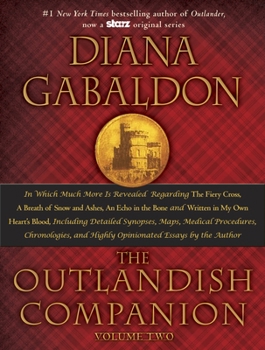 Hardcover The Outlandish Companion, Volume 2: The Companion to the Fiery Cross, a Breath of Snow and Ashes, an Echo in the Bone, and Written in My Own Heart's B Book