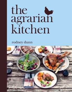 Paperback The Agrarian Kitchen Book