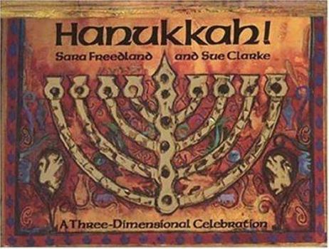 Hardcover Hanukkah!: A Three-Dimensional Celebration Book