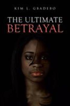 Paperback The Ultimate Betrayal Book